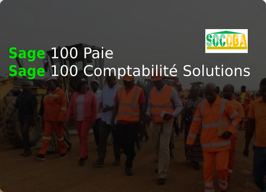 Groupe Logiciels et Services - success case: SOCOBA logiciel Sage 100 PAIE - 100 Compatibilité